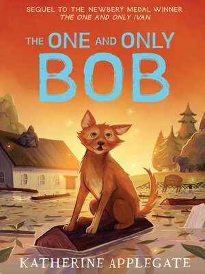 cover image of The One and Only Bob